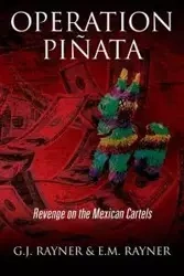 Operation Pinata - Rayner G J