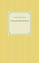 Deutsches Märchenbuch - Bechstein Ludwig