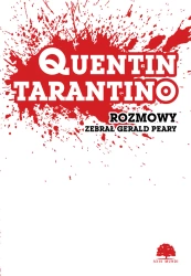Quentin Tarantino. Rozmowy - Gerald Peary