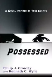 Possessed - Philip J. Crowley