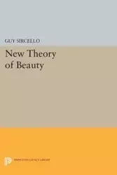 New Theory of Beauty - Guy Sircello