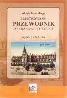 Ilustrowany przewodnik po Krakowie i okolicy - Józef Jezierski