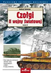 Czołgi II wojny światowej wyd. 10/2024 - Andrzej Zasieczny