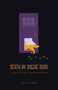 Death by Doggie Door - Sanford Joyce