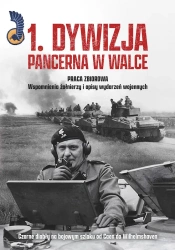 1. Dywizja Pancerna w walce - praca zbiorowa