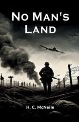 No Man's Land - McNeile H. C.
