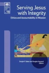 Serving Jesus with Integrity - Baker Dwight P.