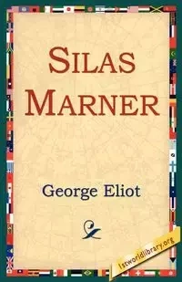 Silas Marner - George Eliot