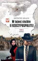 W tajnej służbie II Rzeczypospolitej T.2 - Krzysztof Goluch