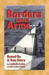 Borders Under Arms - Ludmila Loisy