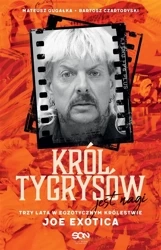 Król Tygrysów jest nagi - Mateusz Gugałka, Bartosz Czartoryski