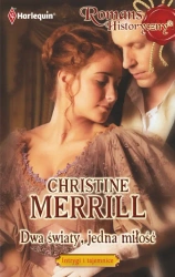 eBook Dwa światy, jedna miłość - Christine Merrill