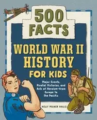 World War II History for Kids - Kelly Halls Milner