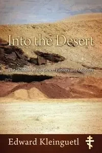 Into the Desert - Edward Kleinguetl