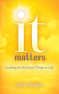 It Matters - Lynne Amy