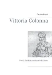 Vittoria Colonna - Rasch Carsten