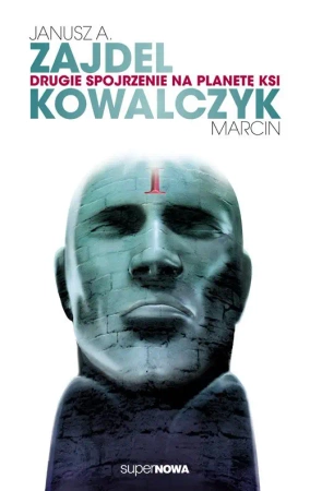 eBook Drugie spojrzenie na planetę Ksi - Janusz A. Zajdel, Marcin Kowalczyk epub mobi