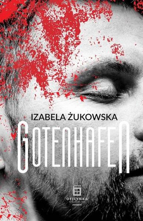 Gotenhafen - Izabela Żukowska