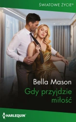 eBook Gdy przyjdzie miłość - Bella Mason epub mobi