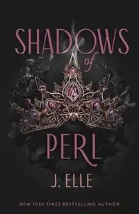 Shadows of Perl - Elle J.