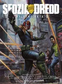 Sędzia Dredd Kompletne akta 5 - Wagner, Grant John;, Alan; Ezquerra, Carlos