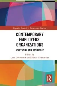 Contemporary Employers' Organizations - Gooberman Leon