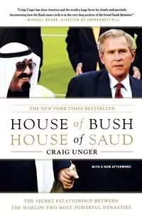 House of Bush, House of Saud - Craig Unger