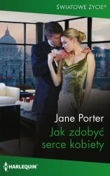 eBook Jak zdobyć serce kobiety - Jane Porter mobi epub