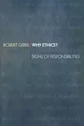 Why Ethics? - Robert Gibbs
