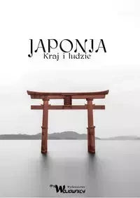 Japonia Kraj i ludzie - Karolina Frankiewicz, Klaudia Górecka