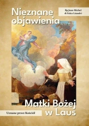 Nieznane objawienia Matki Bożej w Laus - Jean-Michel di Falco