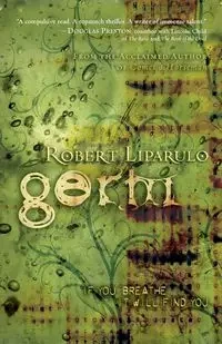 Germ - Robert Liparulo