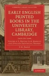 Early English Printed Books in the University Library, Cambridge - Charles Edward Sayle