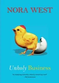 Unholy Business - Nora West