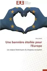 Une bannière étoilée pour l'europe - STERIE-A