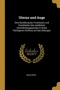 Uterus und Auge - Cohn Salo