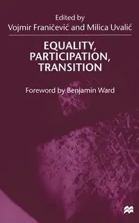 Equality, Participation, Transition - Franicevic V.
