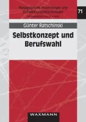 Selbstkonzept und Berufswahl - Ratschinski Günter