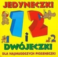Dla najmłodszych pioseneczki vol. 1 - Jedyneczki i dwójeczki