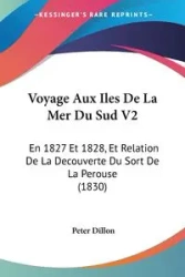 Voyage Aux Iles De La Mer Du Sud V2 - Dillon Peter