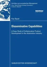 Disseminative Capabilities - Kay Oppat