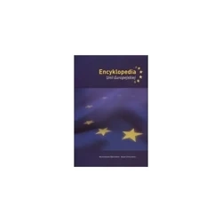 Encyklopedia Unii Europejskiej - WŁODZIMIERZ ADAM BRZEZIŃSKI GÓRCZYŃSKI