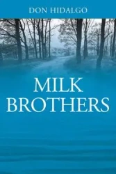 Milk Brothers - Don Hidalgo