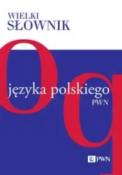 Wielki słownik języka polskiego T.3 O-Q - praca zbiorowa
