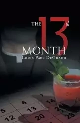 The 13Th Month - Louis Paul DeGrado