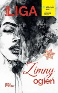 Zimny ogień - Monika Liga