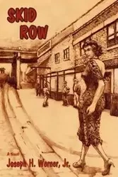 Skid Row - H. Werner Joseph