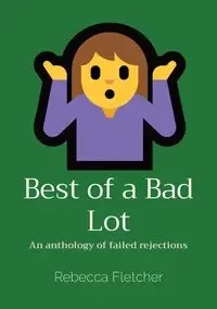 Best of a Bad Lot - Fletcher Rebecca
