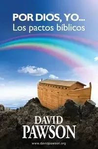 Por Dios, yo... - David Pawson
