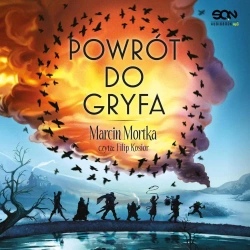 audiobook Powrót do Gryfa (Drużyna do zadań specjalnych 4) - Marcin Mortka